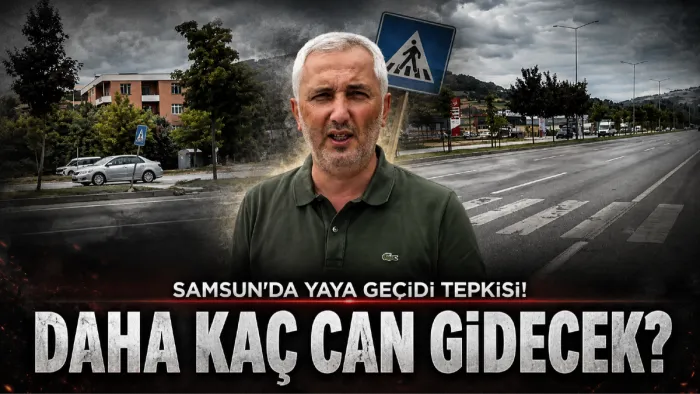 İlkadım’da yaya geçidi isyanı: Daha kaç can gidecek?