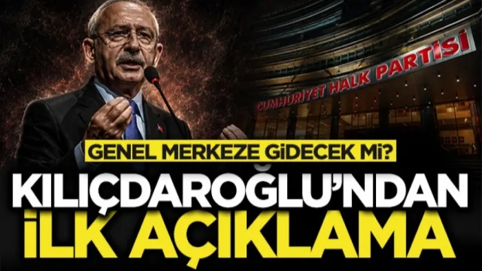 Kemal Kılıçdaroğlu'ndan CHP'deki mutlak butlan kararı sonrası açıklama! Genel Merkeze gidecek mi?