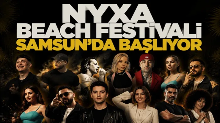 NYXA Beach Festival Samsun’da Başlıyor
