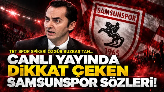 Özgür Buzbaş'tan Samsunspor sözleri: Bu Bir Anadolu Takımı İçin Rekor!