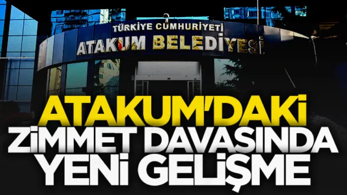 Samsun Atakum Belediyesi'ndeki zimmet davasında yeni gelişme