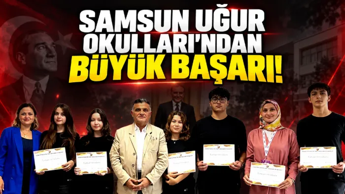 Samsun Uğur Okulları Canik Kampüsü Fen Lisesi'nden uluslararası başarı