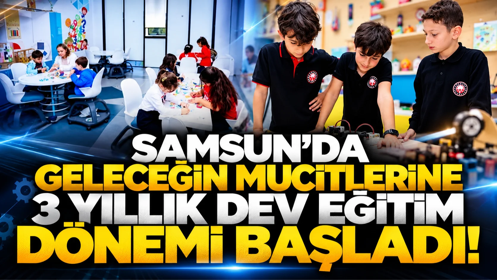 Samsun'da bilim atölyelerinde yeni dönem başladı! Öğrencilere 3 yıllık eğitim fırsatı