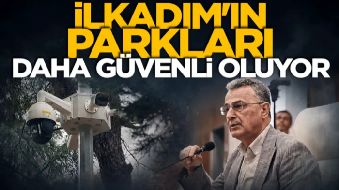 Samsun'da İlkadım'ın parkları daha güvenli oluyor