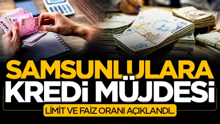 Samsunlu esnafa kredi müjdesi! Limit ve faiz oranları açıklandı