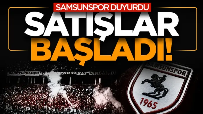 Samsunspor 2026-27 sezonu kombine satışları başladı 