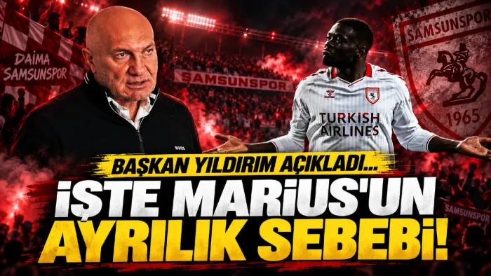 Samsunspor Başkanı Yüksel Yıldırım Marius Mouandilmadji transferinin perde arkasını açıkladı: Maaşına zam istedi, ona yapsak herkes isteyecekti!