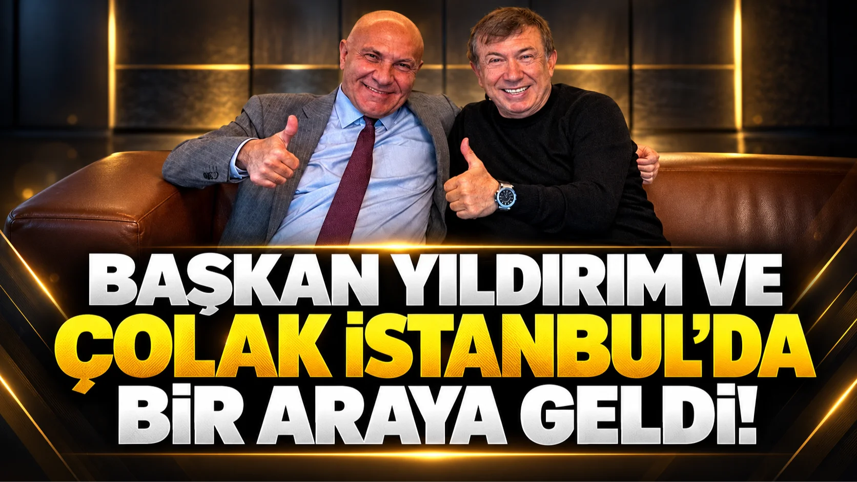 Samsunspor Başkanı Yüksel Yıldırım ve Tanju Çolak İstanbul'da buluştu! "Derin sohbet" mesajı