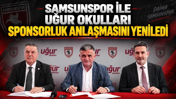 Samsunspor ile Uğur Okulları sponsorluk anlaşmasını yeniledi