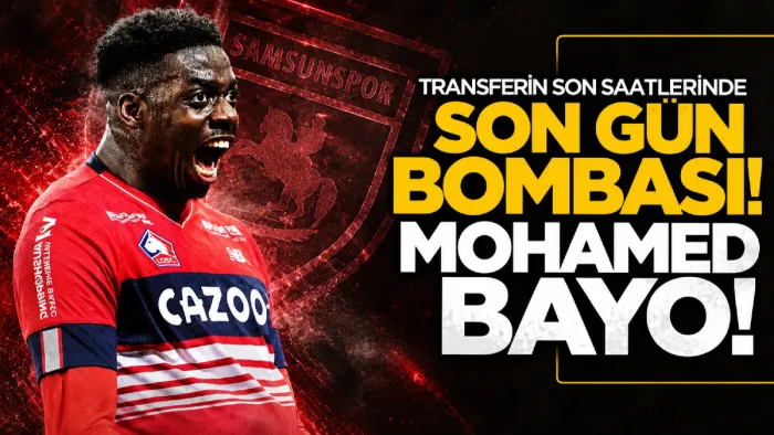 Samsunspor Mohamed Bayo ile 4 yıllık anlaşmaya vardı