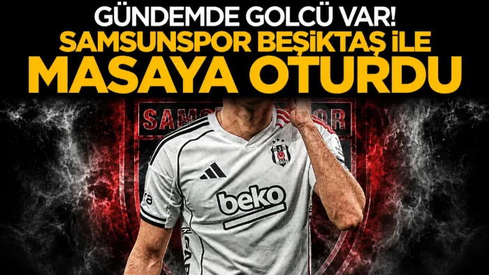Samsunspor, Mustafa Erhan Hekimoğlu için Beşiktaş’ın kapısını çaldı