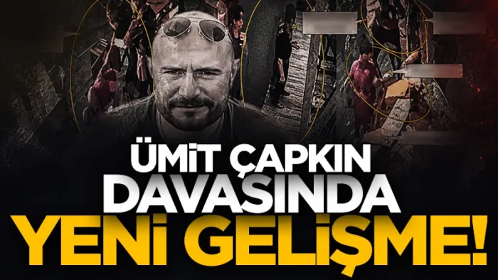 Samsunspor taraftarı Ümit Çapkın davasında yeni gelişme! Tüm kameralar tek tek incelendi...