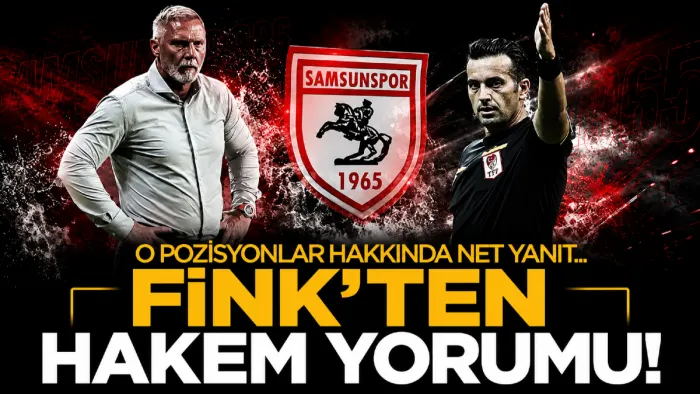 Samsunspor Teknik Direktörü Thorsten Fink'ten hakem Kadir Sağlam'a tebrik