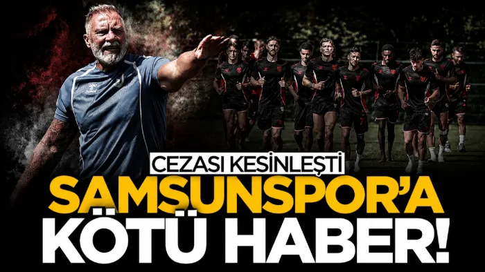 Samsunspor’a Elliot Watt şoku! Herkesin gözü o haberdeydi...