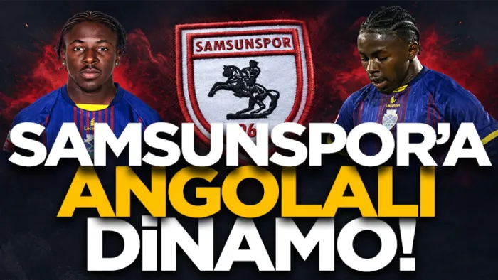 Samsunspor'a Portekiz'den Angolalı dinamo! Tam bir 'Joker'...