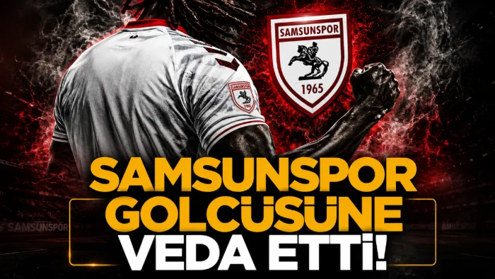 Samsunspor'da ayrılık: Cherif Ndiaye PAOK FC'ye transfer oldu