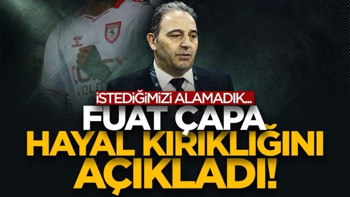 Samsunspor'da Fuat Çapa hayal kırıklığını açıkladı: Sonucu belirleyecek oyunculardan verim alamadık