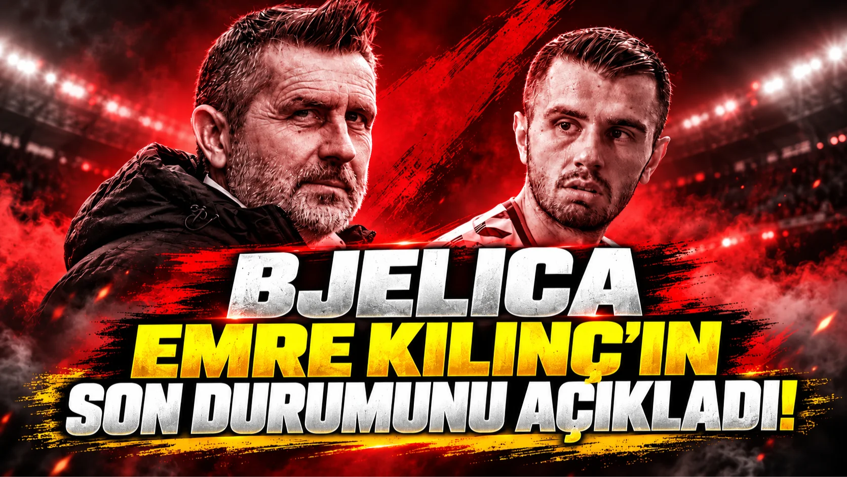 Samsunspor'da Teknik Direktör Nenad Bjelica Emre Kılınç'ın son durumunu açıkladı