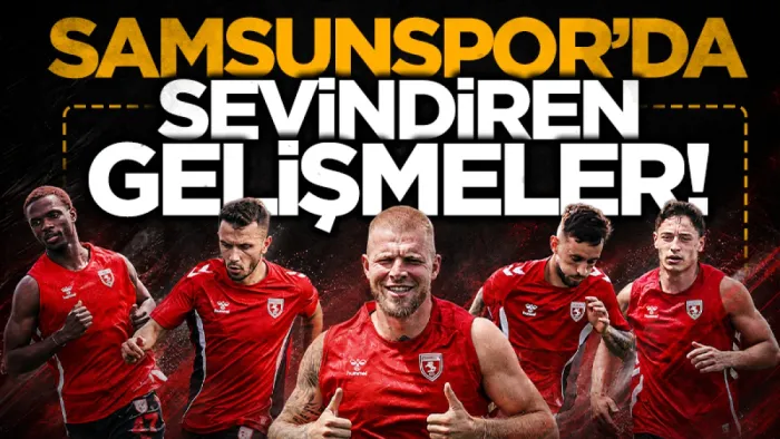 Samsunspor'da Yeni Sezon Hazırlıkları Hırslı Başladı 