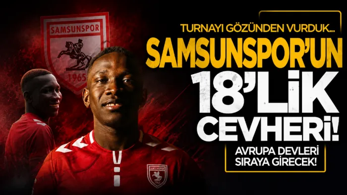 Samsunspor’un 18’lik yıldızı Jarju’nun değeri 1 milyon Euro’ya yükseldi