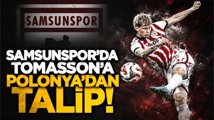 Samsunspor’un yıldızına sürpriz talip! Polonya’dan resmi hamle hazırlığı